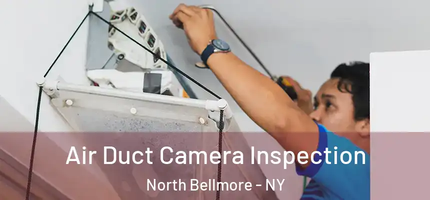  Air Duct Camera Inspection North Bellmore - NY